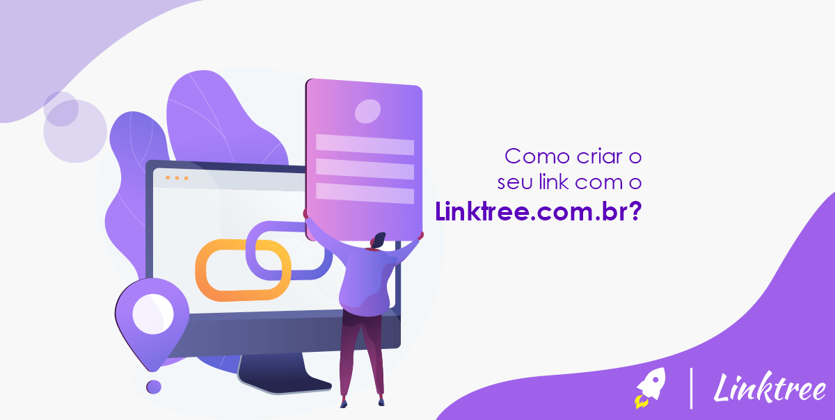 Como criar o seu link com o Linktree.com.br?